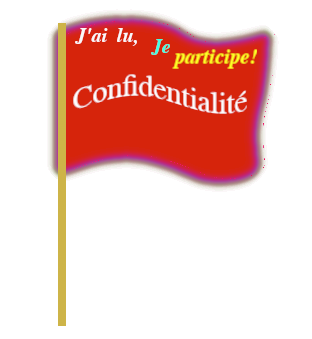 Règles de confidentialité et identité des participants